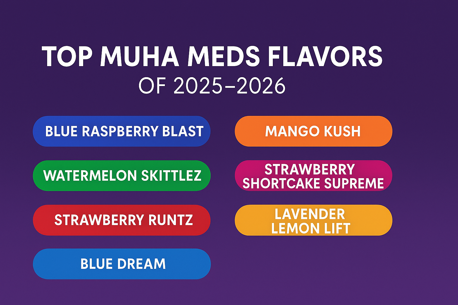 Best Muha Meds Flavor, best muha meds flavors 2026, muha meds 2026 flavors, top muha meds flavors, best muha meds disposable flavors, muha meds flavor ranking 2026, strongest muha meds flavor, new muha meds flavors 2026, muha meds top flavors review, best muhamed flavors 2026, muha meds flavor guide 2026, buy muha meds flavors, where to buy muha meds, muha meds flavors online, authentic muha meds flavors, muha meds disposables for sale, muha meds carts 2026, muha meds melted diamonds near me, muha meds live resin flavors, muha meds rosin disposables, order muha meds online, muha meds flavor list 2026, best tasting muha meds, muha meds most popular flavors, muha meds flavor comparison, muha meds new flavor drops, muha meds premium extracts, melted diamonds muha meds flavors, muha meds hash rosin flavors, muha meds live resin vs distillate, muha meds candy flavors 2026, blue raspberry blast muha meds, watermelon skittlez muha meds, strawberry runtz muha meds, strawberry shortcake supreme muha meds, mango kush muha meds, lavender lemon lift muha meds, blue dream muha meds flavor, what is the best muha meds flavor 2026, most flavorful muha meds disposable, which muha meds flavor hits the best, best smooth muha meds flavor, muha meds fruity flavors ranked, muha meds dessert flavors list, best strain-flavored muha meds, muha meds flavors for beginners, muha meds most recommended flavor, best tropical muha meds flavor, real muha meds flavors, authentic muha meds verification, muhamedsca.com muha meds, lab tested muha meds flavors, safe muha meds flavors 2026, muha meds fake vs real flavors